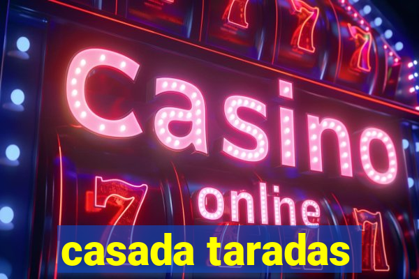 casada taradas